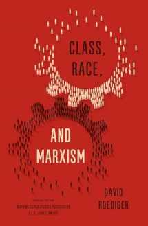 9781786631244-1786631245-Class, Race, and Marxism