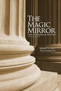 9780195081800-0195081803-The Magic Mirror: Law in American History
