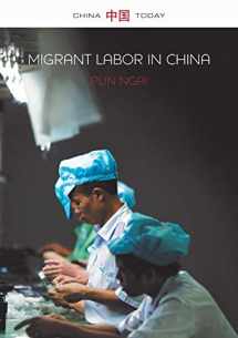 9780745671758-0745671756-Migrant Labor in China: Post-Socialist Transformations (China Today)