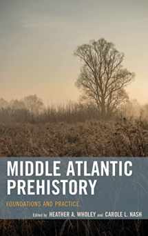 9781442228757-144222875X-Middle Atlantic Prehistory: Foundations and Practice