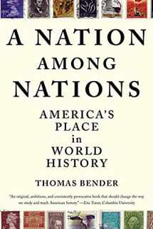 9780809072354-0809072351-A Nation Among Nations: America's Place in World History