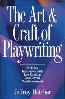 9781884910463-1884910467-The Art and Craft of Playwriting