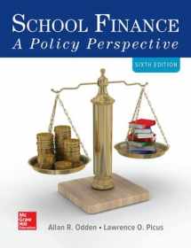 9781260686661-1260686663-School Finance: A Policy Perspective, 6th Edition