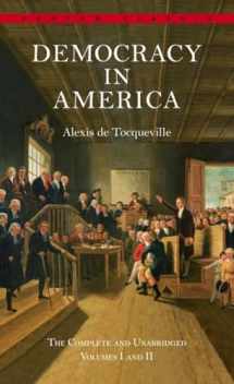 9780553214642-0553214640-Democracy in America: The Complete and Unabridged Volumes I and II (Bantam Classics)