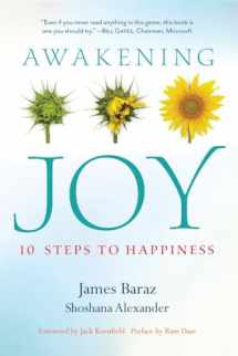 9781937006228-1937006220-Awakening Joy: 10 Steps to Happiness