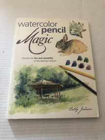 9781581801194-158180119X-Watercolor Pencil Magic
