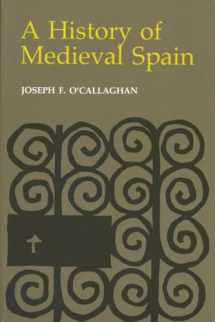 9780801492648-0801492645-A History of Medieval Spain (Cornell Paperbacks)