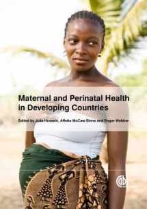 9781845937454-1845937457-Maternal and Perinatal Health in Developing Countries