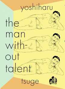 9781681374437-1681374439-The Man Without Talent