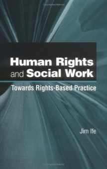 9780521797016-0521797012-Human Rights and Social Work: Towards Rights-Based Practice