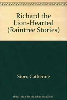 9780817226299-081722629X-Richard the Lion-Hearted (Raintree Stories)