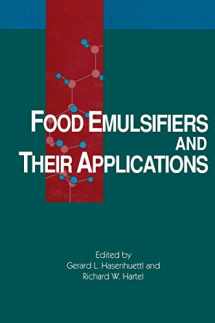 9780412076213-0412076217-Food Emulsifiers and Their Applications