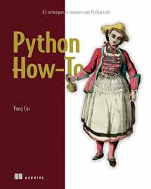 9781617299742-161729974X-Python How-To: 63 techniques to improve your Python code