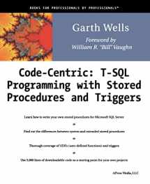 9781893115835-1893115836-Code Centric: T-SQL Programming with Stored Procedures and Triggers