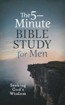 9781636096803-1636096808-The 5-Minute Bible Study for Men: Seeking God's Wisdom