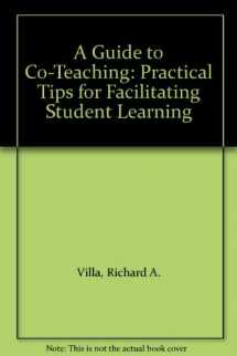 9780761939399-0761939393-A Guide to Co-Teaching: Practical Tips for Facilitating Student Learning