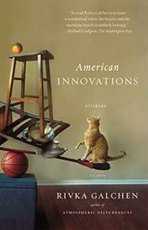 9781250069238-1250069238-American Innovations: Stories
