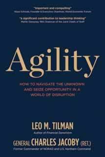 9781939714152-193971415X-Agility: How to Navigate the Unknown and Seize Opportunity in a World of Disruption