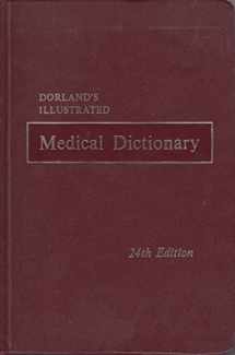9780721631462-0721631460-Dorlands Illustrated Medical Dictionary 24ED