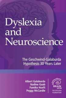 9781681252254-1681252252-Dyslexia and Neuroscience: The Geschwind-Galaburda Hypothesis 30 Years Later (Extraordinary Brain)