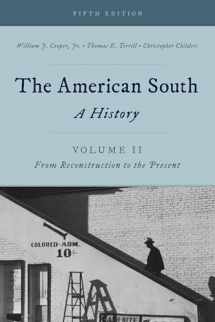 9781442262393-1442262397-The American South: A History (Volume 2, From Reconstruction to the Present)