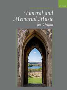 9780193401198-0193401193-The Oxford Book of Funeral and Memorial Music for Organ