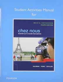 9780205935505-0205935508-Student Activities Manual for Chez nous: Branché sur le monde francophone, Media-Enhanced Version