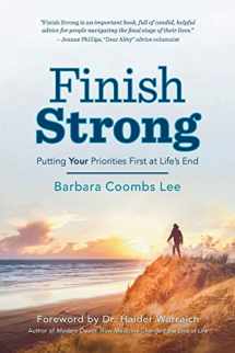 9781732774407-1732774404-Finish Strong: Putting YOUR Priorities First at Life’s End