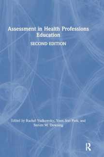 9781138054387-1138054380-Assessment in Health Professions Education