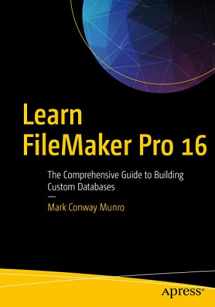 9781484228623-1484228626-Learn FileMaker Pro 16: The Comprehensive Guide to Building Custom Databases