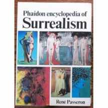 9780714819129-0714819123-Phaidon encyclopedia of surrealism