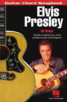 9780634073373-0634073370-Elvis Presley: Guitar Chord Songbook (6 inch. x 9 inch.) (Guitar Chord Songbooks)