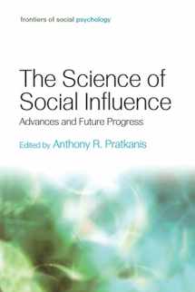 9781138006157-1138006157-The Science of Social Influence (Frontiers of Social Psychology)