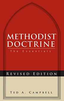 9781426727016-1426727011-Methodist Doctrine: The Essentials, Revised Edition