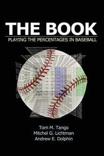 9781494260170-1494260174-The Book: Playing The Percentages In Baseball