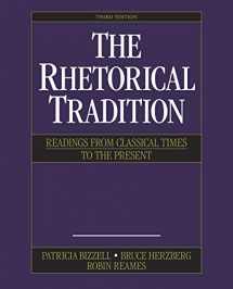 9781319032746-1319032745-The Rhetorical Tradition: Readings from Classical Times to the Present
