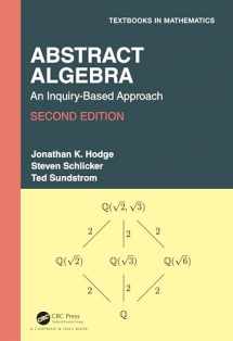9780367555016-0367555018-Abstract Algebra: An Inquiry-Based Approach (Textbooks in Mathematics)
