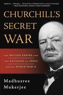 9780465024810-0465024815-Churchill's Secret War: The British Empire and the Ravaging of India during World War II