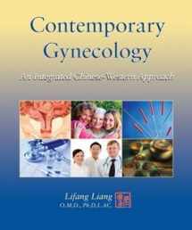 9781891845505-1891845500-Contemporary Gynecology an Integrated Chinese-Western Approach
