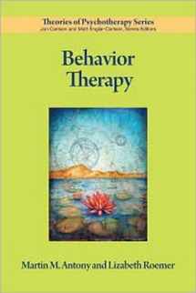 9781433809842-1433809842-Behavior Therapy (Theories of Psychotherapy Series®)