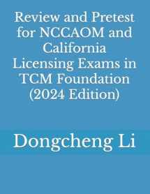 9781480062931-1480062936-Review and Pretest for NCCAOM and California Licensing Exams in TCM Foundation