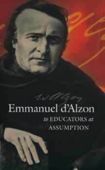 9781585957842-1585957844-Emmanuel d'Alzon to Educators at Assumption