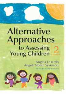9781598570878-1598570870-Alternative Approaches to Assessing Young Children