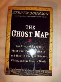 9781594489259-1594489254-The Ghost Map: The Story of London's Most Terrifying Epidemic and How It Changed Science, Cities, and the Modern World