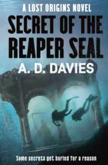 9781913239046-1913239047-Secret of the Reaper Seal: A Lost Origins Novel