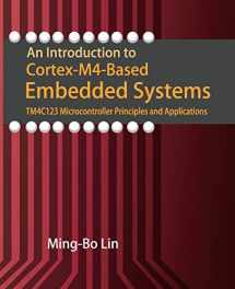 9781721530984-1721530983-An Introduction to Cortex-M4-Based Embedded Systems: TM4C123 Microcontroller Principles and Applications