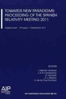9780735410602-0735410607-Towards New Paradigms: Proceedings of the Spanish Relativity Meeting 2011 (AIP Conference Proceedings, 1458)