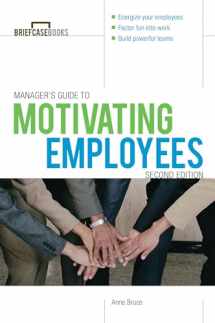 9780071772976-0071772979-Manager's Guide to Motivating Employees 2/E (Briefcase Books Series)