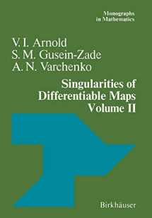 9781461284086-1461284082-Singularities of Differentiable Maps: Volume II Monodromy and Asymptotic Integrals (Monographs in Mathematics)