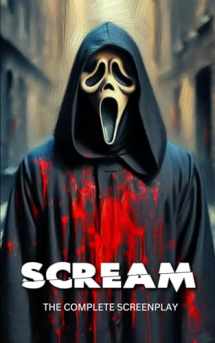 9781838029517-1838029516-Scream: The Complete Screenplay (Hollywood Screenplays)